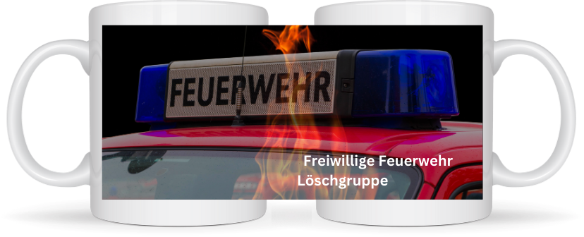 Feuerwehrtasse Motiv 1 mit Wunschort