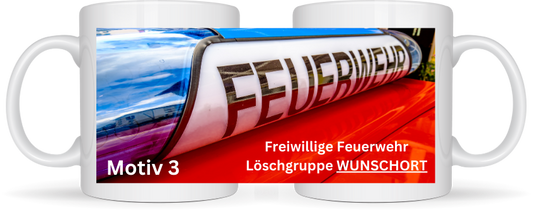 Feuerwehrtasse Motiv 3 mit Wunschort